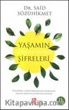 Yaşamın Göremediğimiz Şifreleri