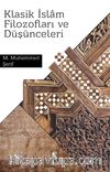 Klasik İslam Filozofları Ve Düşünceleri
