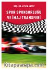 Spor Sponsorluğu  ve İmaj Transferi