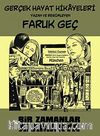 Bir Zamanlar Alamanya & Gerçek Hayat Hikayeleri