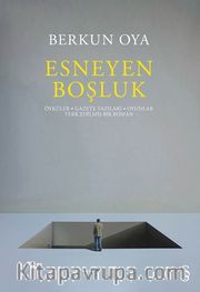 Esneyen Boşluk