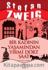 Bir Kadının Yaşamından  Yirmi Dört Saat