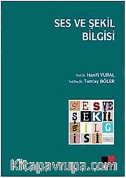 Ses ve Şekil Bilgisi