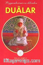 Peygamberimizin Dilinden Dualar (Cep Boy)