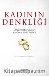 Kadının Denkliği & Boşanma Sorunu ve Kur'an'a Göre Çözümü 
