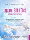 Uykunun Sihirli Gücü