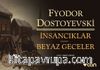 İnsancıklar - Beyaz Geceler (Minikitap)