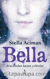 Bella & Avucumdan Kayan Yıldızlar