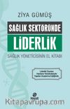 Sağlık Sektöründe Liderlik