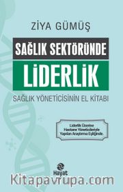 Sağlık Sektöründe Liderlik