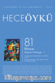 Yıl:14 Sayı:81 Haziran Hece Öykü İki Aylık Öykü Dergisi