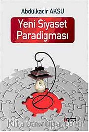 Yeni Siyaset Paradigması