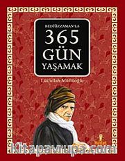 Bediüzzaman'la 365 Gün Yaşamak
