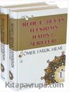  Rûhu'l-Beyan Tefsirinin Hadisi Şerifleri (2 Cilt Şamua)