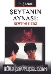 Şeytanın Aynası Newton Fiziği