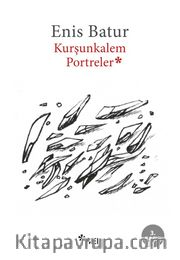 Kurşunkalem Portreler