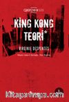 King Kong Teori