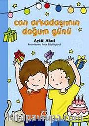 Can Arkadaşımın Doğum Günü