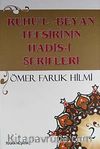 Ruhu'l-Beyan Tefsirinin Hadis-i Şerifleri 2