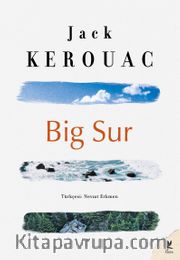 Big Sur <br /> Yol Devam Ediyor
