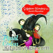 Masal Cadısı <br /> Çiğdem Gündeş'ten Renkli Masallar