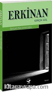 Erkinan <br /> Gerçek Güç