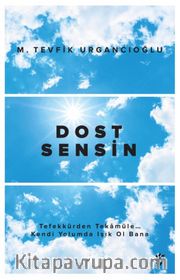 Dost Sensin 