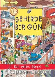 Şehirde Bir Gün / Bul, Eğlen, Öğren!