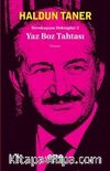 Devekuşuna Mektuplar 2 / Yaz Boz Tahtası