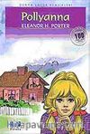 Pollyanna / 100 Temel Eser-İlköğretim