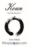 Koan & İçsel Biliş Hikayeleri
