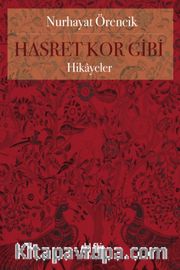 Hasret Kor Gibi