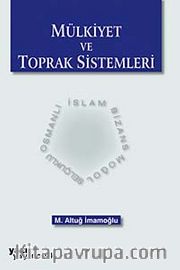 Mülkiyet ve Toprak Sistemleri