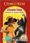 Çizmeli Kedi: Efsane Ekip Boyama ve Faaliyet Kitabı