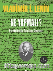Ne Yapmalı? <br /> Hareketlerinizin Can Alıcı Sorunları