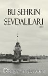 Bu Şehrin Sevdalıları