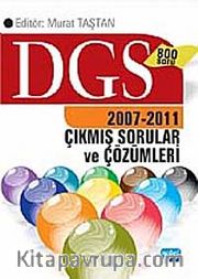DGS 2007 - 2011 Çıkmış Sorular ve Çözümleri