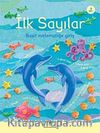 İlk Sayılar & Basit Matematiğe Giriş