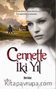 Cennette İki Yıl