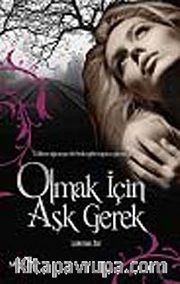 Olmak İçin Aşk Gerek