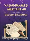 Yaşanmamış Mektuplar