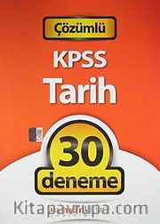 2012 KPSS Tarih 30 Deneme Sınavı (Tamamı Çözümlü)