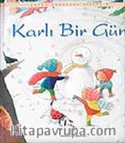 Karlı Bir Gün / Ciltli