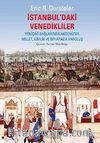 İstanbul'daki Venedikliler  & Yeniçağ Başlarında Akdeniz'de Millet, Kimlik ve Bir Arada Varoluş