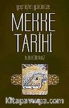 Geçmişten Günümüze Mekke Tarihi