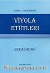 Viyola Etütleri & Tonal / Makamsal