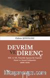 Devrim ve Direnç & XIX. ve XX. Yüzyılda İspanya’da Yaşanan Siyasi ve Sosyal Gelişmeler (1808-1959)