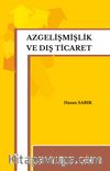 Azgelişmişlik ve Dış Ticaret