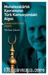 Muhafazakarlık Kavramının Türk Kamuoyundaki Algısı & Numan Kurtulmuş Örneği