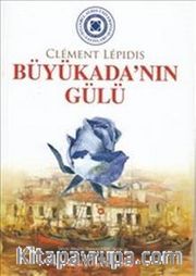 Büyükada'nın Gülü